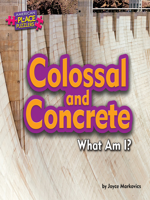 Title details for Colossal and Concrete by Joyce Markovics - Available